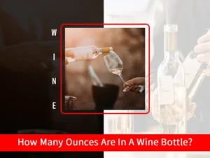 onces in a wine bottle