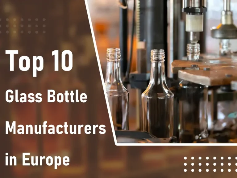 I 10 principali produttori di bottiglie di vetro in Europa